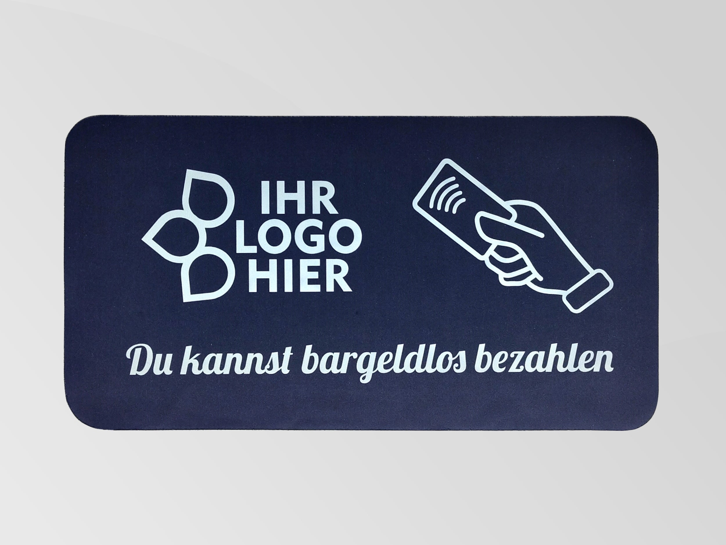 Thekenmatte von oben mit Schriftzug: Du kannst bargeldlos bezahlen